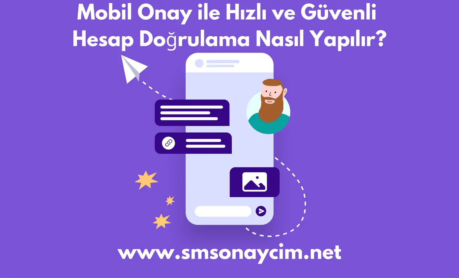 Mobil Onay ile Hızlı ve Güvenli Hesap Doğrulama Nasıl Yapılır?