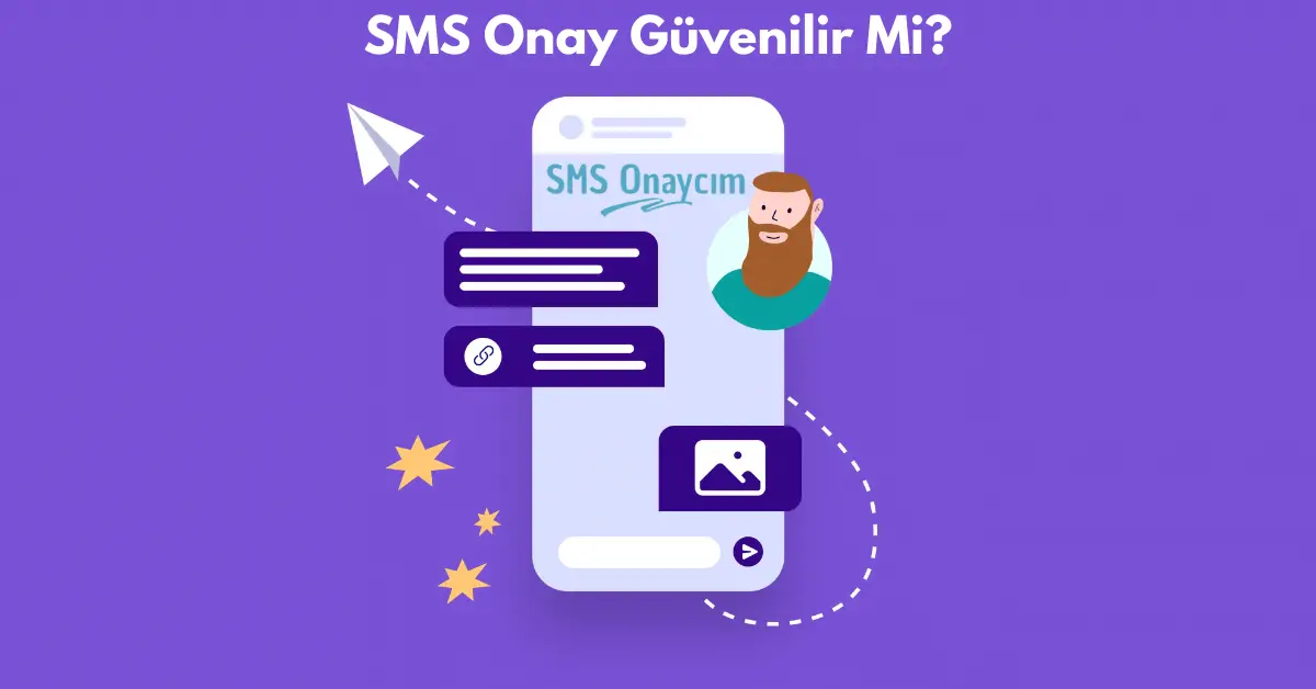 SMS Onay Güvenilir Mi?