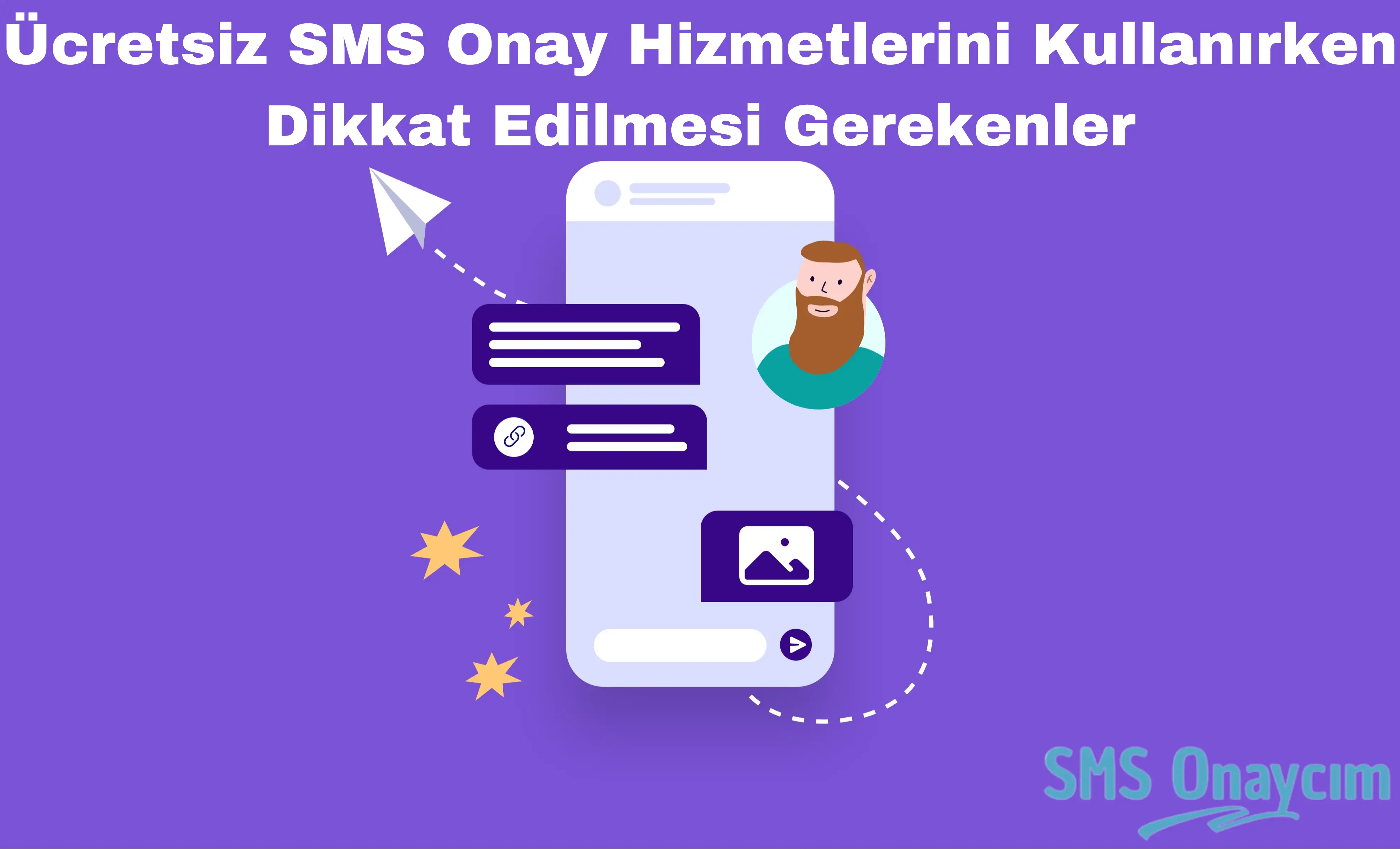 Ücretsiz SMS Onay Hizmetlerini Kullanırken Dikkat Edilmesi Gerekenler - SMS Onay, Sanal Numara ve Telefon Doğrulama Hizmetleri